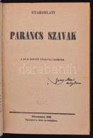 Garay Antal: Párisi és Hazai Forradalmi Emlékeim 1848-1849. Gyoma, 1914, Kner Izidor.... - Non Classés