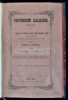 Thaly Kálmán (szerk.): Történelmi Kalászok 1603-1711 A Vargyasi... - Zonder Classificatie