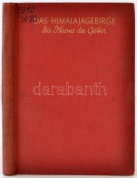 Winter, Otto: Das Himalajagebirge. Die Throne Der Götter. Berlin, é. N., August Scherl (Der... - Non Classés