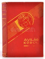 Karl Angebauer: Ovambo - 15 év Délnyugat-Afrikában. A Világ Körül -... - Non Classés