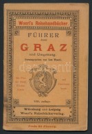 Führer Durch Granz Und Umgebung. Woerl's Reisehandbücher. Würzburg-Leipzig, [1897], Leo Woerl. 8.... - Non Classés