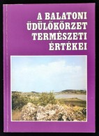 Dr. Zákonyi Ferenc: A Balatoni üdülÅ‘körzet Természeti értékei. Bp.,... - Non Classés