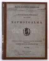 A Magyar Korona Országainak 1892 és 1893. évi Népzmogalma. Magyar Statisztikai... - Non Classés
