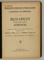 Részletes Magyar Utikalauzok: Bercza-Thirring: Budapest Duna-balparti Környéke 65 Képpel... - Non Classés