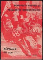 1968 A Budapesti Honvéd SE Nemzetközi Motorversenyének Programfüzete, 16p - Non Classés