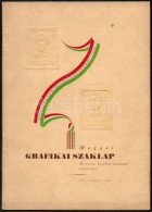 1948 Magyar Grafikai Szaklap 1848-as Forradalommal Foglalkozó Száma, Címlapon Kossuth... - Non Classés