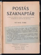 1940 Postás Szaknaptár. A Magyar Királyi Posta Alkalmazottainak... - Non Classés