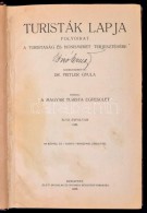 1935 Dr. Peitler Gyula (szerk.): Turisták Lapja, 47. évfolyam. Teljes évfolyam, 12 Szám... - Non Classés