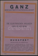 1927 Die Elektrischen Anlagen Der Stadt Rom, Ganz-sche Electricitäts Actiengesellschaft, 39p - Non Classés