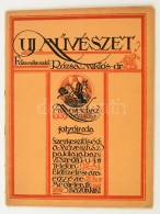 1913 Az Új MÅ±vészet 1. évf. 3. Lapszáma, érdekes írásokkal - Non Classés