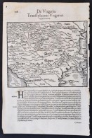 1550 Magyarország, Erdély és A Balkán Térképe. De Ungaria, Transsyluania... - Autres & Non Classés