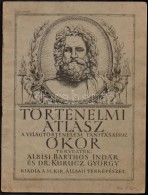 1927 Történelmi Atlasz A Világtörténelem Tanításához,... - Otros & Sin Clasificación