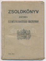 Cca 1944 Zsoldkönyv, Kitöltetlen - Autres & Non Classés