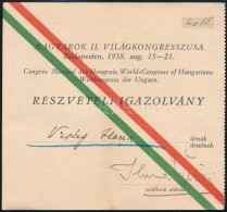 1938 A Magyarok Világkongresszusa által Kiállított Részvételi... - Non Classés