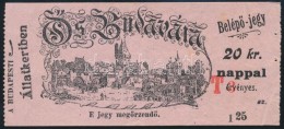 Cca 1900 Ås-Budavára BelépÅ‘jegy. - Non Classés