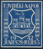 1942 Újvidéki Napok Dombornyomású Levélzáró - Non Classés