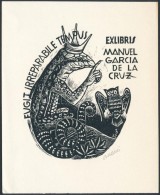Oriol Maria Divi (1924-2013): Ex Libris Manuel Garcia De La Luz. Fametszet, Papír, Jelzett A Dúcon,... - Autres & Non Classés