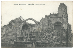 60 - Environs De Compiègne - SEMPIGNY - Ruines De L'Eglise - Compiegne