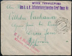 1915 Tábori Posta Levél Tartalommal 'MUSIK VERWALTUNG Des K.u.k. Infaterieregimentes Graf Daun No.' +... - Autres & Non Classés