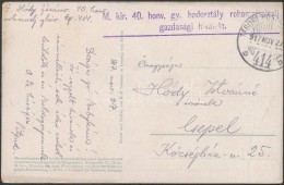 1917 Tábori Posta Képeslap / Field Postcard 'M.kir. 40. Honv. Gy. Hadosztály... - Autres & Non Classés