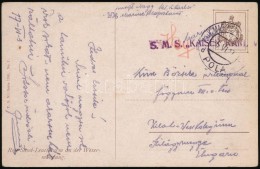 1917 Képeslap Haditengerészeti Postával / Navy Mail Postcard 'S.M.S. KAISER MAX' + 'MFP POLA... - Autres & Non Classés