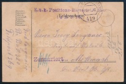 1918 Tábori Posta LevelezÅ‘lap 'K.u.k. Positions-Batterie' + 'FP 419' - Autres & Non Classés