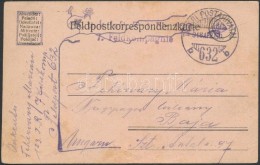 1918 Tábori Posta LevelezÅ‘lap / Field Postcard 'TP 632 B' - Autres & Non Classés