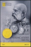 ** 2016 Ferenc József 1848-1916 Emlékív (ssz.:018) - Autres & Non Classés