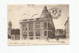 G-I-E , Cp , 87 , LIMOGES , La Poste , Voyagée 1917 - Limoges