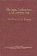 Shi'ism, Resistance, And Revolution By Kramer, Martin (ISBN 9780813304533) - Midden-Oosten