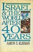 Israel & The World After 40 Years By Klieman, Aaron S (ISBN 9780080349428) - Medio Oriente