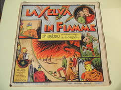 NERBINI - GRANDI AVVENTURE - SERIE GORDON N. 13 - LA SELVA IN FIAMME - 1947 - Classici 1930/50