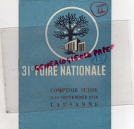 SUISSE - LAUSANNE-PROGRAMME 31 E FOIRE NATIONALE -COMPTOIR SUISSE 9-24 SEPT. 1950 - Programmes