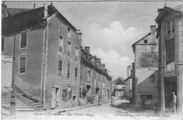 Carte Postale Ancienne De ESSOYES-rue Victor Hugo - Essoyes