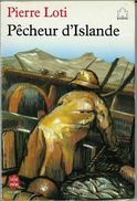 PECHEUR D'ISLANDE  °°°  PIERRE LOTI  Livre De Poche - Livre De Poche