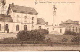 FONTAINE-L´EVÊQUE (6140) : La Gare Et Le Monument Des Combattants. Cliché Très Rare. CPA. - Fontaine-l'Eveque