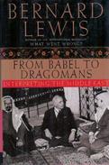 From Babel To Dragomans: Interpreting The Middle East By Lewis, Bernard - Midden-Oosten