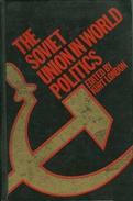 The Soviet Union In World Politics By Kurt London (ISBN 9780891582632) - Europa