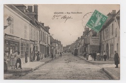 51 MARNE - SEZANNE Rue Notre-Dame - Sezanne