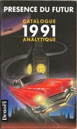 PDF - Catalogue Analytique 1991 (TBE) - Présence Du Futur