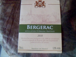 Etiquette De Vin  Neuve   Bergerac AOC  Millésime 2010 - Bergerac