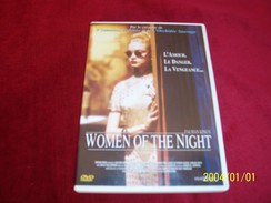 WOMEN OF THE NIGHT   / PAR LE CREATEUR DE 9 SEMAINE ET DEMIE - Drama