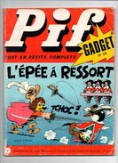 Pif Gadget N°193 L'épée à Ressort - Dr Justice - Fanfan La Tulipe - Gai-Luron - Journal Des Jeux 1972 - Pif Gadget