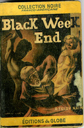 Black Week End - Teldy Naim- Collection Noire- Globe - 1951 - Novelas Negras