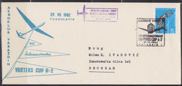 Yugoslavia 27.VII.1962 Air Club "Varazdin" - Varteks Cup A-2, Airmail Cover - Luftpost