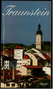 Broschüre / Taschenbuch : Führer Durch Traunstein  -  Die Stadt Im Chiemgau  -  Von 2007 - Baviera