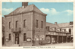 OISEMONT LA MAIRIE ET LES HALLES - Oisemont