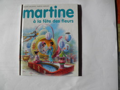 Martine à La Fête Des Fleurs. - Martine