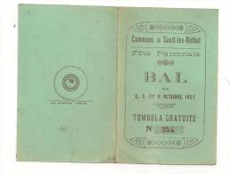 FÊTE PATRONALE PROGRAMME DES BAL S 1927 COMMUNE DE SAULT LES RETHEL 08 ARDENNES - Programme