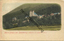 Maria Schutz Am Semmering - Verlag Anton Mödlhammer Maria Schutz Gel. 1900 - Semmering